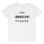 NO PICTURES PLEASE T-SHIRT (TODDLER)