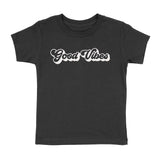 GOOD VIBES T-SHIRT (TODDLER)