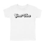 GOOD VIBES T-SHIRT (TODDLER)