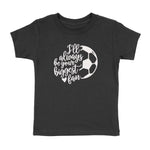 SOCCER #1 FAN T-SHIRT