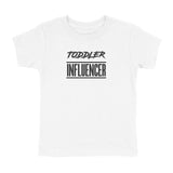 TODDLER INFLUENCER T-SHIRT