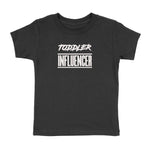 TODDLER INFLUENCER T-SHIRT