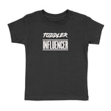 TODDLER INFLUENCER T-SHIRT