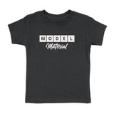 MODEL MATERIAL T-SHIRT (TODDLER)