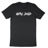 GIRL DAD T-SHIRT