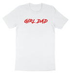GIRL DAD T-SHIRT