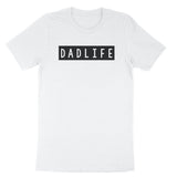DADLIFE T-SHIRT