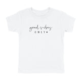 GOOD VIBES ONLY CURSIVE T-SHIRT