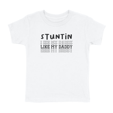 STUNTIN LIKE MY DADDY T-SHIRT (YOUTH)