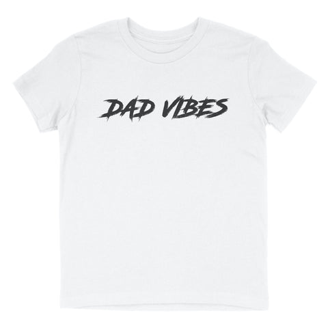 DAD VIBES T-SHIRT