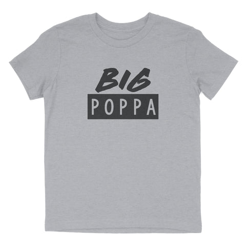 BIG POPPA T-SHIRT