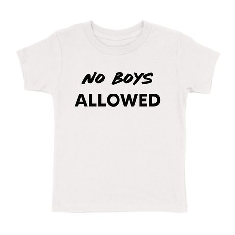 NO BOYS ALLOWED T-SHIRT (TODDLER)